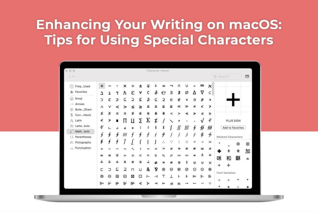 Enhancing Your Writing on macOS: Tips for Using Special Characters