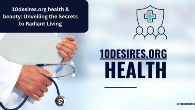 10desires.org health & beauty Unveiling the Secrets to Radiant Living