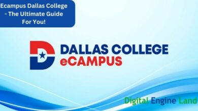 Ecampus Dallas College - The Ultimate Guide For You!