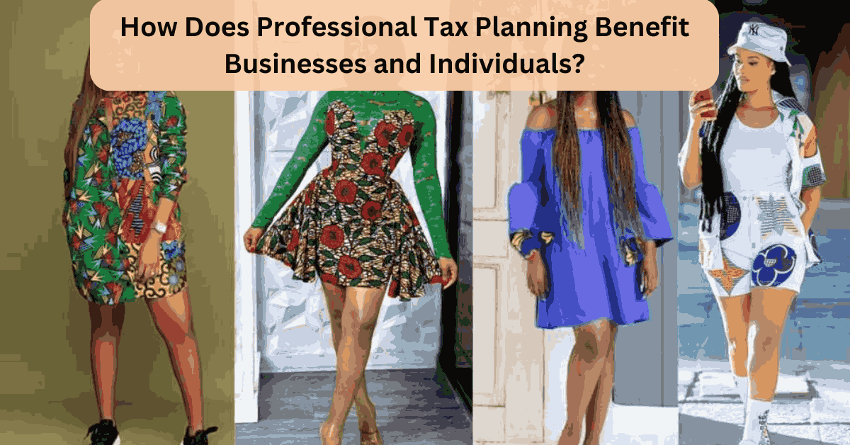 How Does Professional Tax Planning Benefit Businesses and Individuals