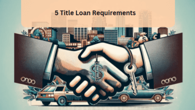 5 Title Loan Requirements 5 Title Loan Requirements