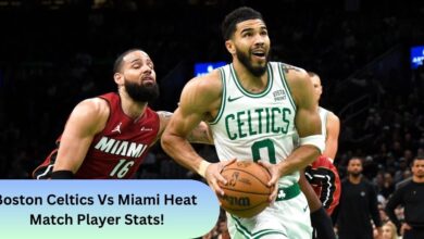 Boston Celtics Vs Miami Heat Match Player Stats!