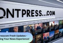 Ontpresscom Fresh Updates - Enhancing Your News Experience!