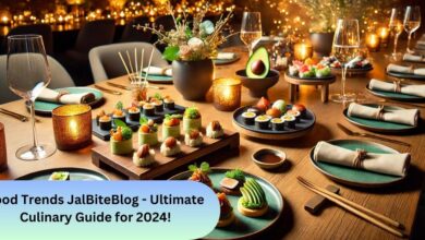 Food Trends JalBiteBlog - Ultimate Culinary Guide for 2024!