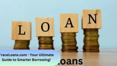 TraceLoans.com - Your Ultimate Guide to Smarter Borrowing!